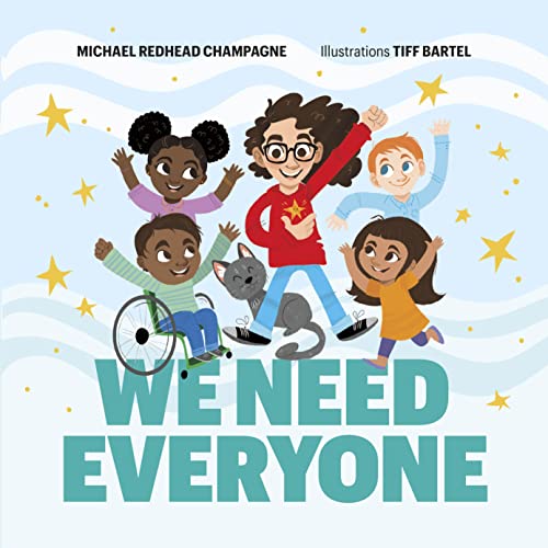 Stock image for We Need Everyone for sale by PBShop.store US
