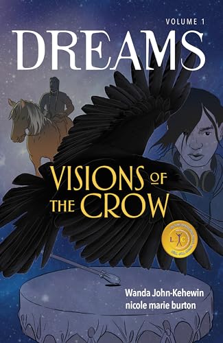 Beispielbild fr Visions of the Crow: Volume 1 (Dreams) zum Verkauf von Monster Bookshop