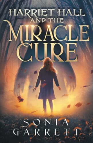 Beispielbild fr Harriet Hall and the Miracle Cure (The Harriet Hall Series) zum Verkauf von SecondSale