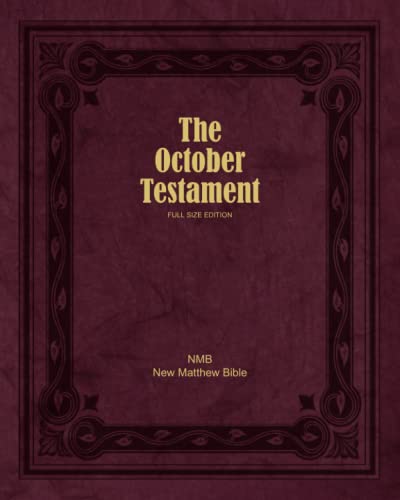 Stock image for The October Testament: Full Size Edition for sale by PlumCircle