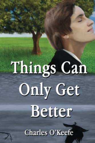 Imagen de archivo de Things Can Only Get Better a la venta por Books Unplugged