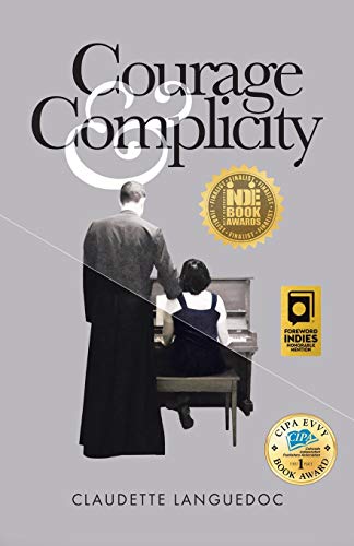 Beispielbild fr Courage and Complicity zum Verkauf von GF Books, Inc.