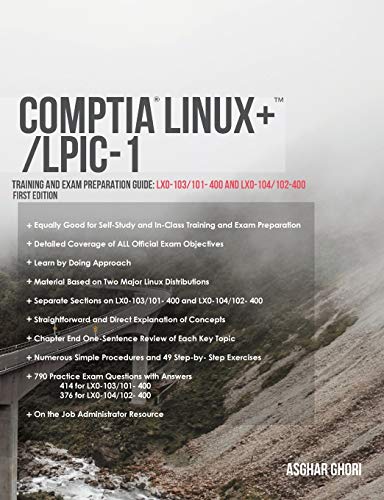 Stock image for CompTIA Linux+/LPIC-1: Training and Exam Preparation Guide (Exam Codes: LX0-103/101-400 and LX0-104/102-400) for sale by Russell Books