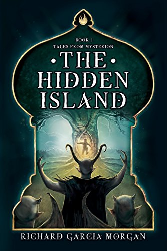 Imagen de archivo de The Hidden Island (Tales from Mysterion) a la venta por Lucky's Textbooks