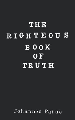 9781775083559: The Righteous Book of Truth