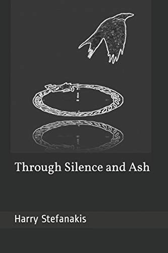 Stock image for Through Silence and Ash for sale by GF Books, Inc.
