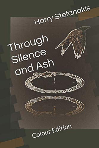 Stock image for Through Silence and Ash (Colour Edition) for sale by Discover Books