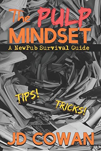 Beispielbild fr The Pulp Mindset: A NewPub Survival Guide zum Verkauf von Half Price Books Inc.