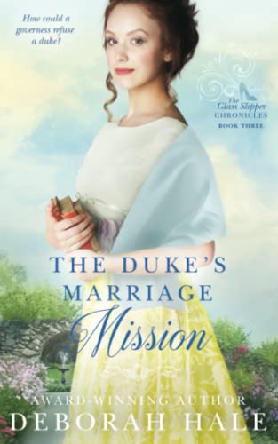 Stock image for The Duke's Marriage Mission (The Glass Slipper Chronicles) for sale by Decluttr