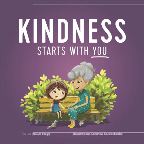 Stock image for Kindness Starts With You for sale by SecondSale