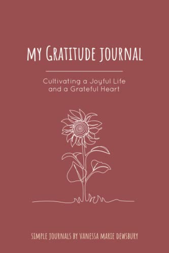 Stock image for My Gratitude Journal: Cultivating a Joyful Life and a Grateful Heart for sale by Books Unplugged