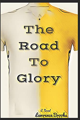 Beispielbild fr The Road To Glory zum Verkauf von Wonder Book