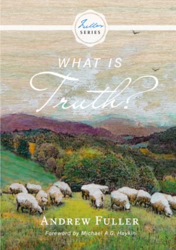 Stock image for What is Truth? for sale by GF Books, Inc.