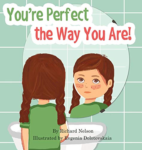 Imagen de archivo de You're Perfect the Way You Are! a la venta por Books From California