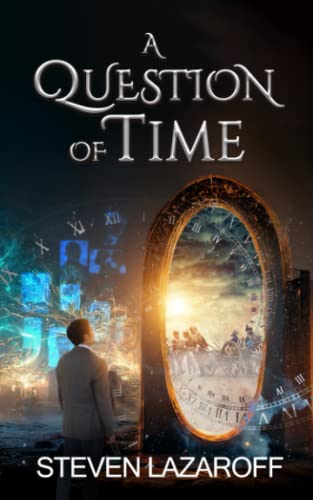 Stock image for A Question of Time (A Question of Time Series) for sale by WorldofBooks