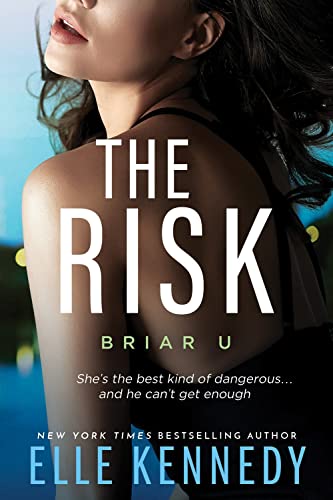 Stock image for The Risk (Briar U) for sale by KuleliBooks