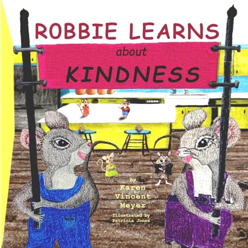 Stock image for Robbie Learns about Kindness for sale by PBShop.store US