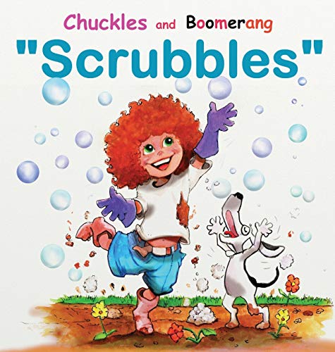 Stock image for Chuckles and Boomerang "Scrubbles" for sale by Lucky's Textbooks