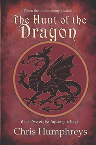 9781775302544: The Hunt of the Dragon: 2 (The Tapestry Trilogy)