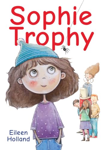 Stock image for Sophie Trophy for sale by Better World Books: West