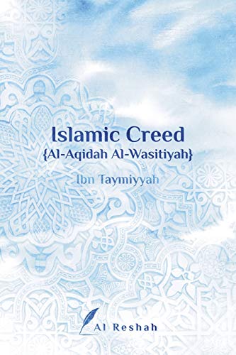 Stock image for Islamic Creed {Al-Aqidah Al-Wasitiyah} for sale by Save With Sam