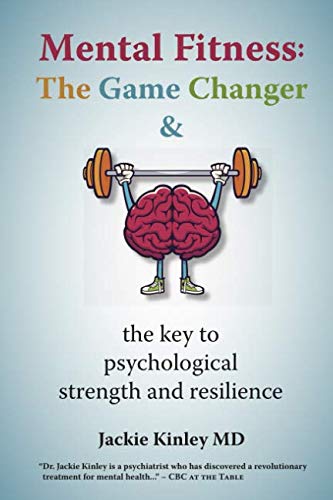 9781775358329: Mental Fitness: The Game Changer & The Key to Psychological Strength and Resilience