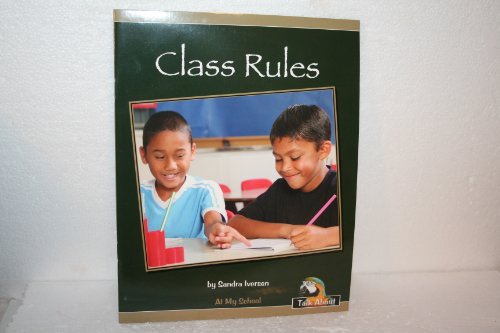 Beispielbild fr Class Rules (Talk About Everyday Things-levels B-d) zum Verkauf von Wonder Book