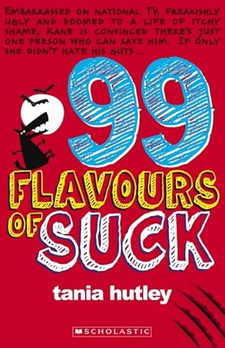 Stock image for 99 Flavours of Suck for sale by Reuseabook