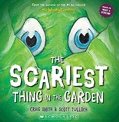 Stock image for The Scariest Thing in the Garden for sale by WorldofBooks