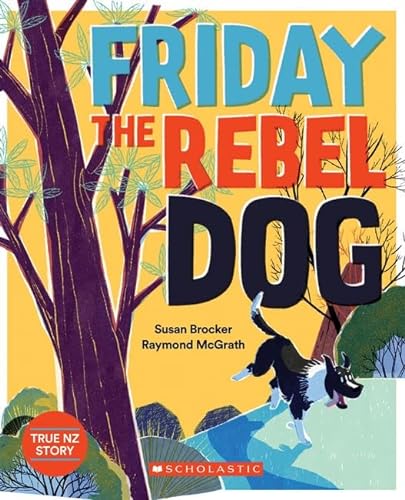 Beispielbild fr Friday the Rebel Dog (Paperback) zum Verkauf von Grand Eagle Retail