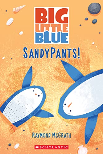 9781775438342: SandyPants (Big Little Blue, Book #1)