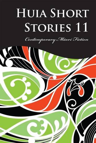 Beispielbild fr Huia Short Stories: Contemporary Maori Fiction zum Verkauf von Books From California