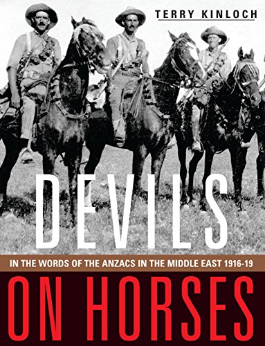 9781775592631: Devils on Horses: In the Words of the Anzacs in the Middle East 1916–19