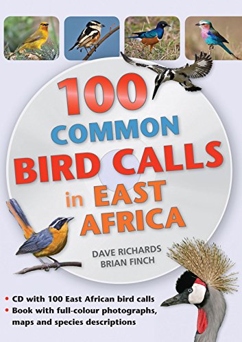 9781775842514: 100 Common Bird Calls in East Africa