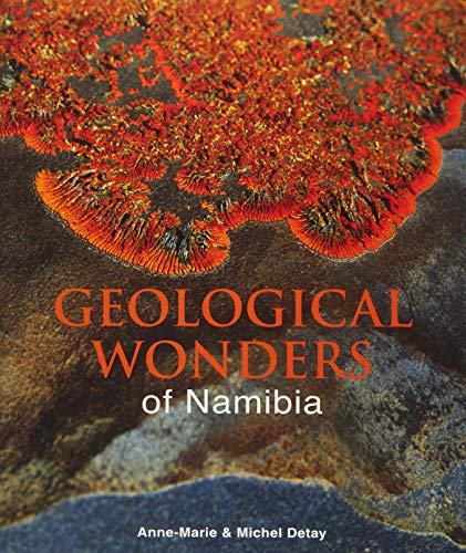 9781775842941: Geological Wonders of Namibia [Idioma Ingls]