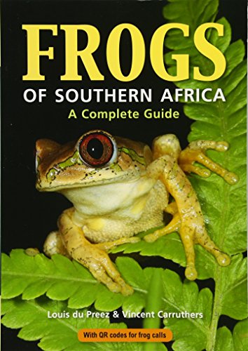 9781775845447: Frogs of Southern Africa: A Complete Guide