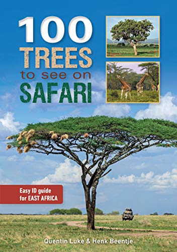 Beispielbild fr 100 Trees to See on Safari in East Africa zum Verkauf von Monster Bookshop