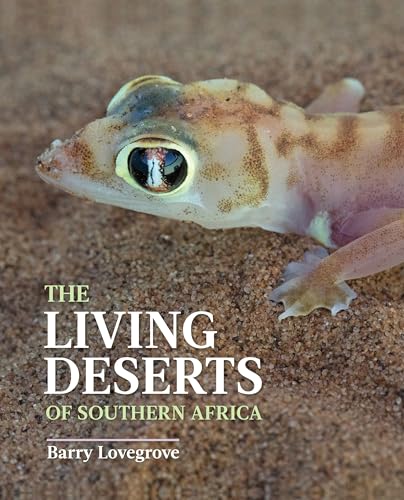 Beispielbild fr The Living Deserts of Southern Africa zum Verkauf von Better World Books