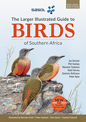 Stock image for The Larger Illustrated Guide to Birds of Southern Africa for sale by Blackwell's