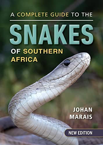 Stock image for A Complete Guide to the Snakes of Southern Africa Format: Paperback for sale by INDOO