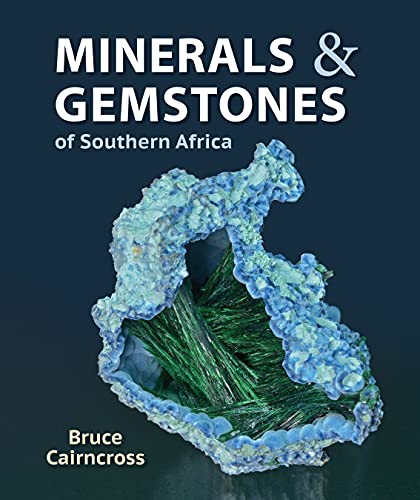Stock image for Minerals and Gemstones of Southern Africa: Botswana, Eswatini, Lesotho, Namibia, South Africa, Southern Mozambique, and Zimbabwe for sale by International Publishing Services Ltd.