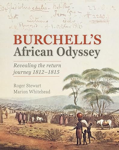 Beispielbild fr Burchell's African Odyssey zum Verkauf von Blackwell's