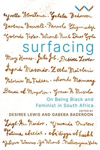 Stock image for Surfacing: On being black and feminist in South Africa for sale by Lucky's Textbooks