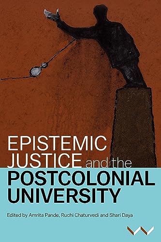 Imagen de archivo de Epistemic Justice and the Postcolonial University a la venta por Better World Books