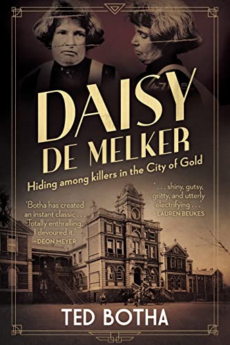 Stock image for DAISY DE MELKER - Hiding among killers in the City of Gold for sale by ThriftBooks-Dallas