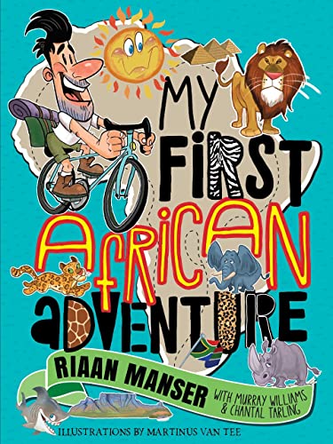 Stock image for My First African Adventure for sale by Monster Bookshop