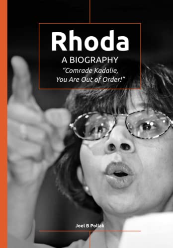 Imagen de archivo de Rhoda: Comrade Kadalie, You Are Out of Order!: A Biography a la venta por Goodwill Southern California