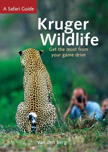 Beispielbild fr Kruger Wildlife: Get the Most from Your Game Drive zum Verkauf von Books From California