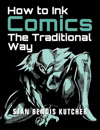 Beispielbild fr How to Ink Comics: The Traditional Way zum Verkauf von GreatBookPrices