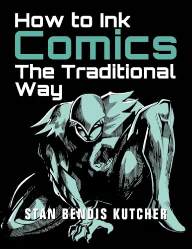 Imagen de archivo de How to Ink Comics: The Traditional Way a la venta por GreatBookPrices